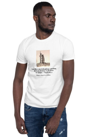 Short-Sleeve Unisex T-Shirt/White -Psalms 62:2 - Pier Watch Tower by Mason P. (Special Artist)